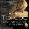 The Men And The Girls by Joanna Trollope Paperback Book 9780552994927