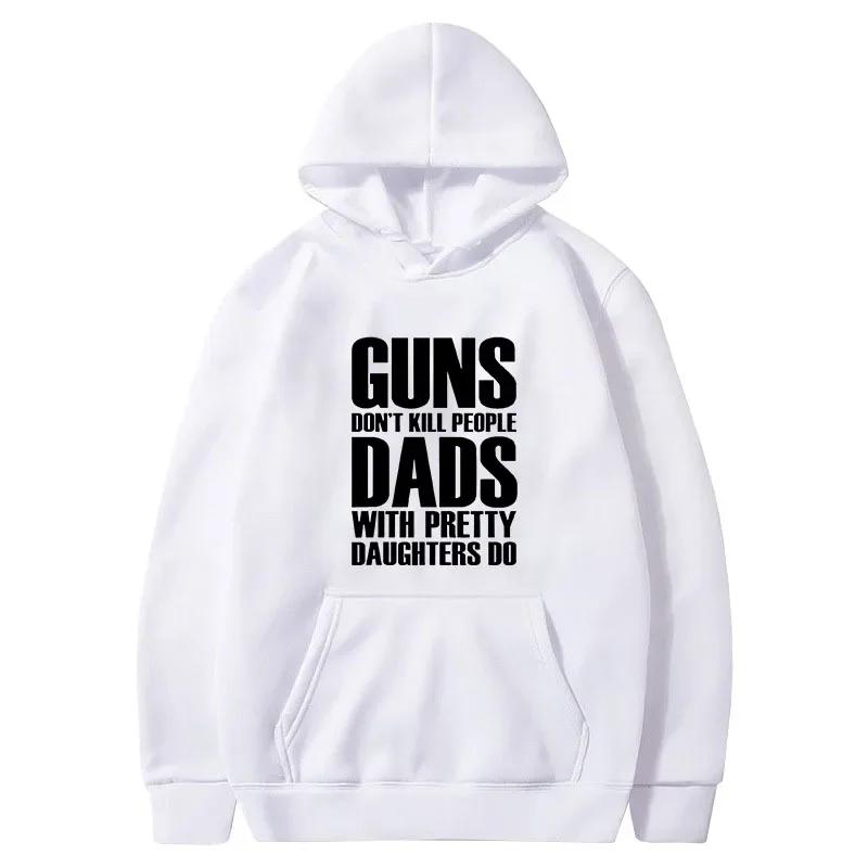 2025 Autumn/Winter Retro Printed Hoodies, Guns Don't Kill, Dad and Beautiful Daughter Make Hoodies for Men, Fun Warm Hoodies