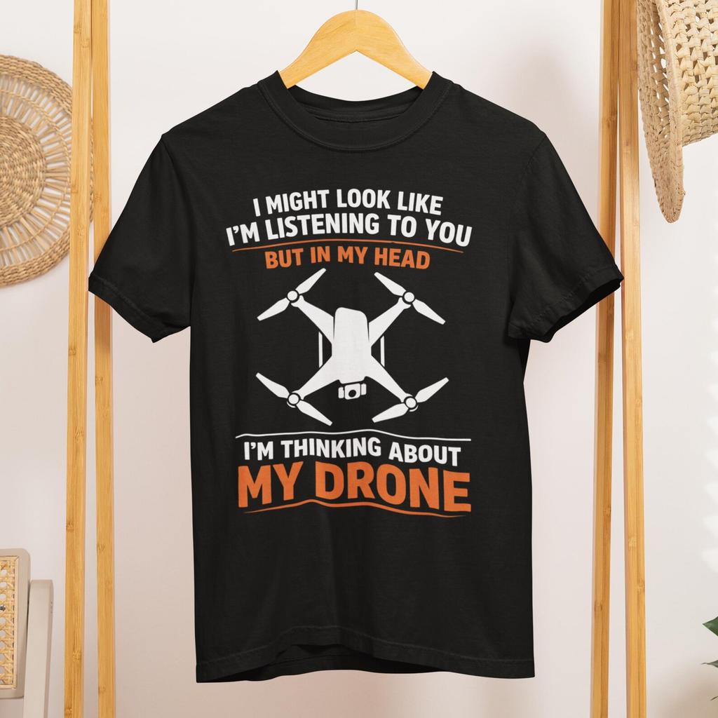 Drone Pilot Humor T-Shirt Funny Drone Flying Gift for Quadcopter Lovers
