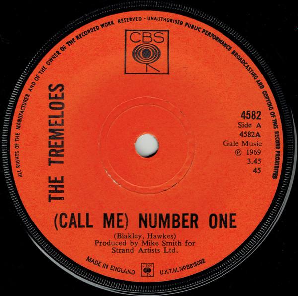 

7inch Record TREMELOES - (Call Me) Number One 4582 CBS 1969 UK Rock Used