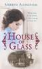 The House Of Glass A Time Travel Mystery Romance by Merryn Allingham - Paperback Book