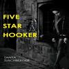 Five Star Hooker by Tanya Tuschberger Paperback Book 9781804398753