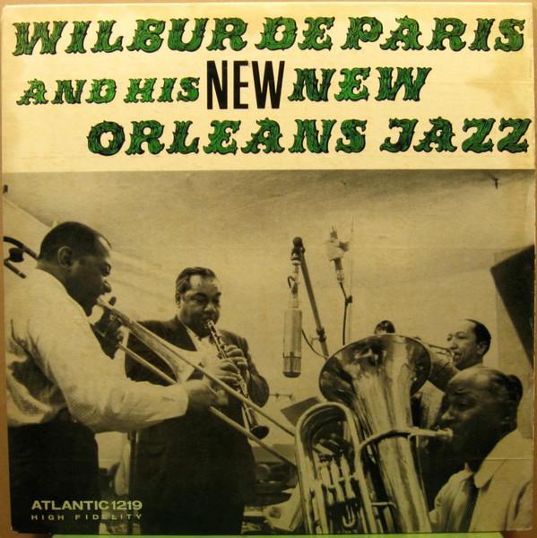 

Виниловая пластинка WILBUR DE PARIS HIS NEW NEW ORLEA Уилбур Де Пари и его New New Orl 1219 Atlantic 1955 США Джаз Б/у