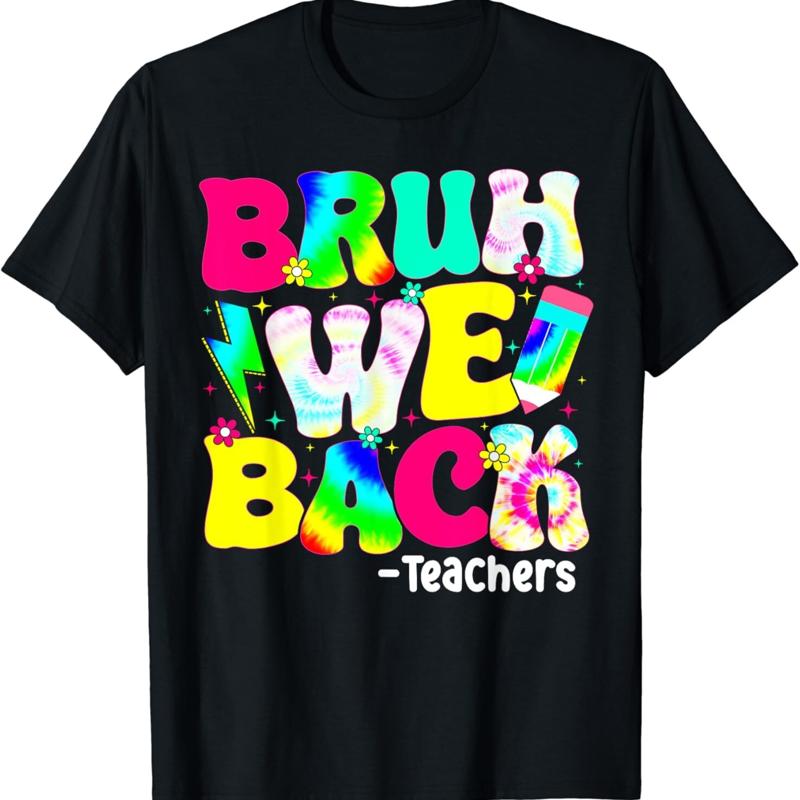 

Bruh We Back Teachers First Day to School T Shirt - Men s Summer Cotton Graphic Tee S разноцветный