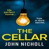 The Cellar by John Nicholl Hardback Book 9781804263709