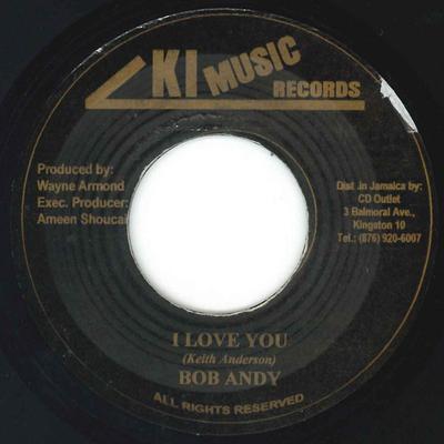 7-Zoll-Schallplatte BOB ANDY - I Love You / Love This Life KEINE KI Music Record Jamaika Reggae, Ska & Dub Gebraucht
