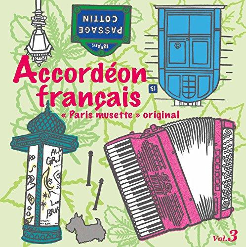 

French Accordion: Original Paris Musette 3 / Var