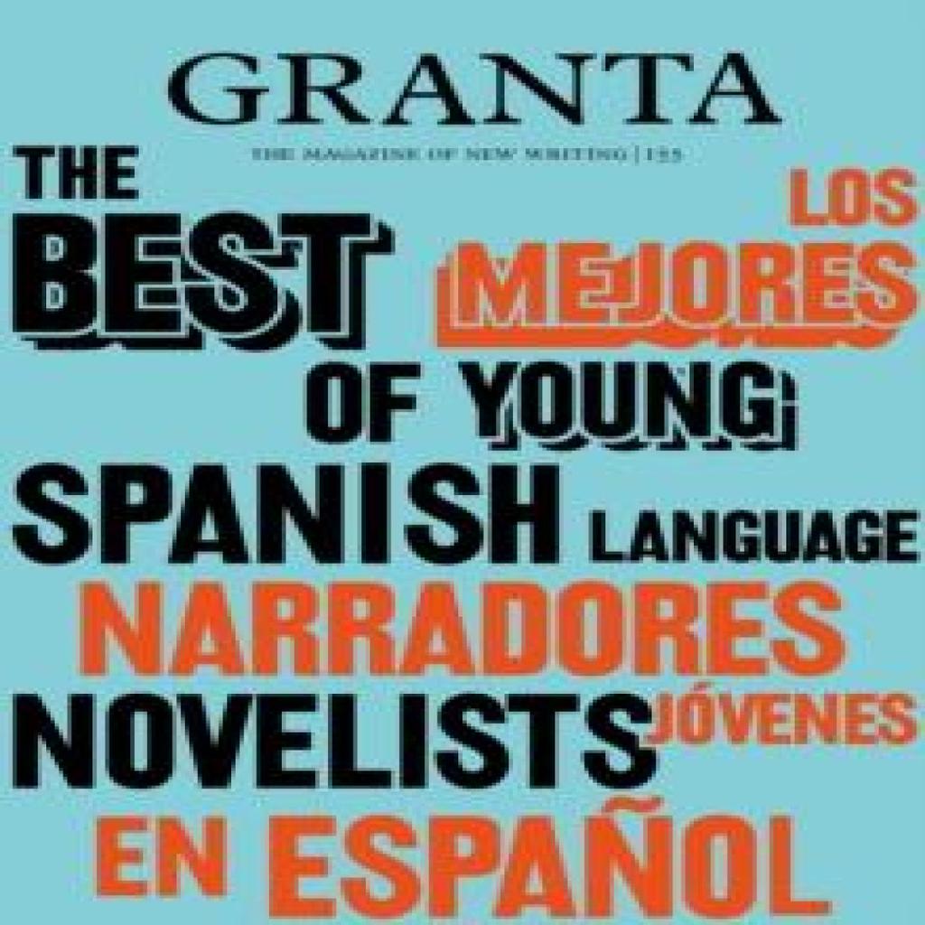 Granta 155 Best of Young SpanishLanguage Novelists 2 by Valerie Miles Paperback Book 9781909889392