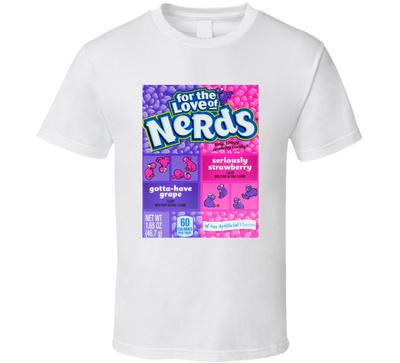 Nerds Tangy Fruit Flavored Popular Candy T Shirt