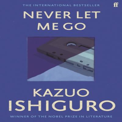 Nu mă lăsa să plec de Kazuo Ishiguro Carte broșată 9780571258093
