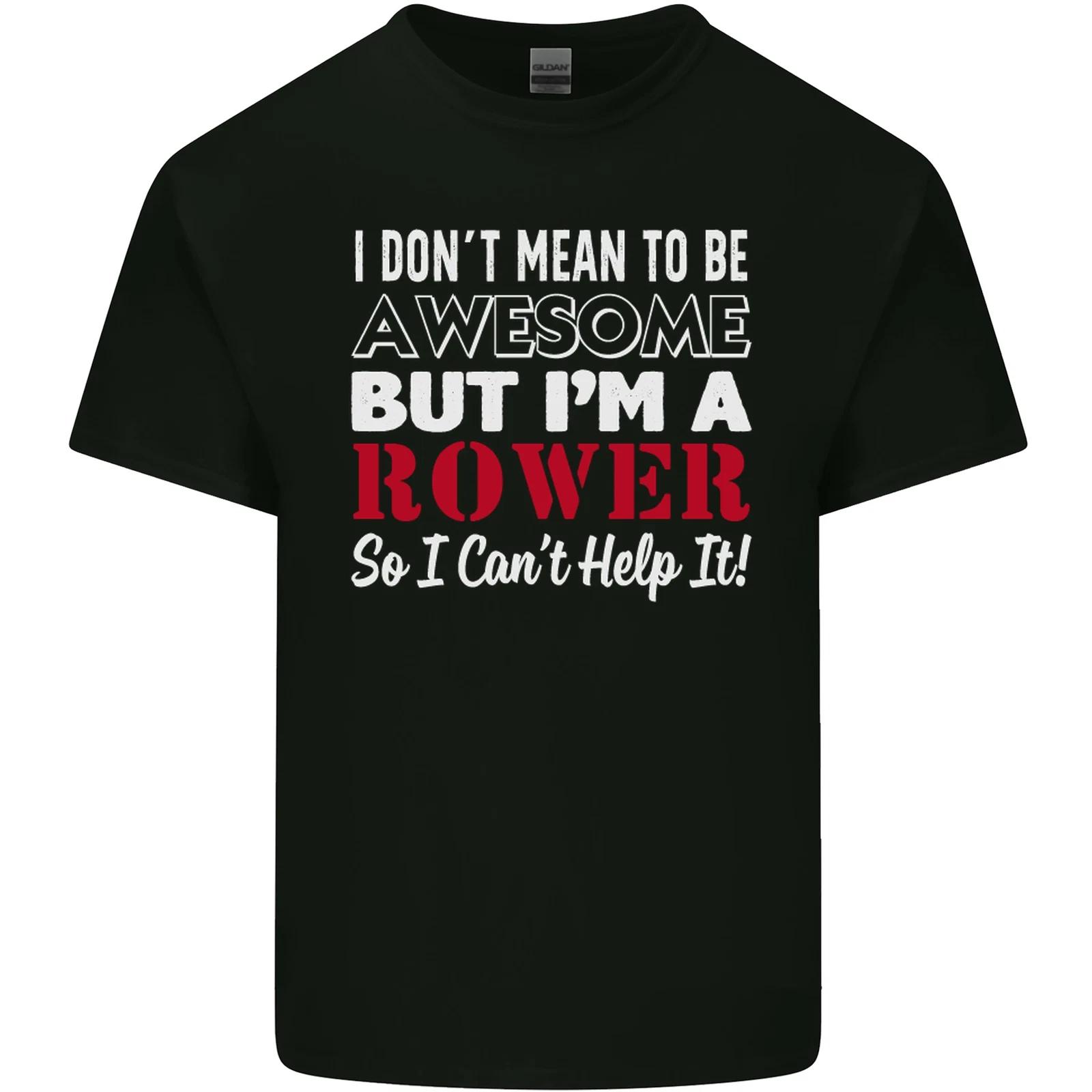 I Dont Mean to Be but Im a Rower Rowing Kids T-Shirt Childrens 4XL