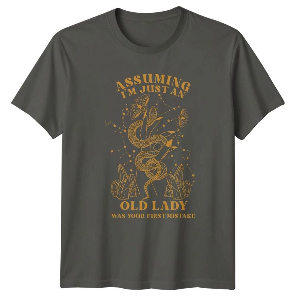 Assuming Im Just An Old Unisexs TShirt Witchcraft Astrology Spiritual Mystical S