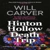 Hinton Hollow Death Trip by Will Carver Paperback Book 9781913193300