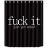 LB Fuck IT Get Naked Shower Curtain Black and White Funny Shower Curtains for Bathroom Decor Waterproof Polyester Fabric 60x72 inch Bathroom Set with