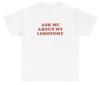 Ask Me About My Lobotomy T Shirt Silly Weirdcore Unhinged Gen Z Meme Tee