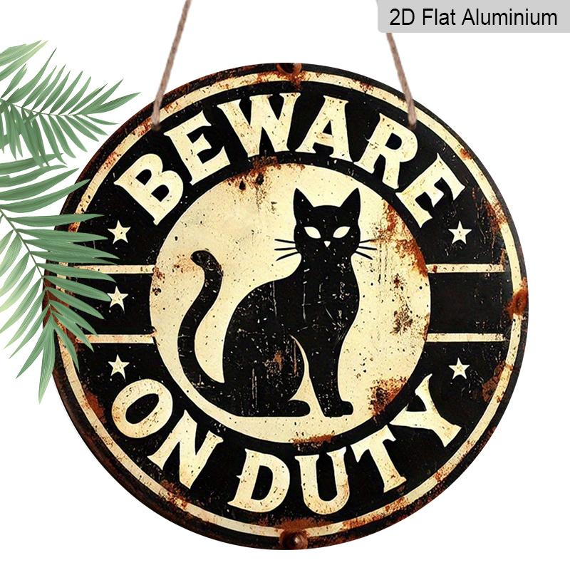 2D Flat 1pc, 8x8 In, Vintage Aluminum Metal Sign - Black Cat "BEWARE ON DUTY" Rustic Wall Decor for Farmhouse, Home, Garage, Bar, Garden & Coffee