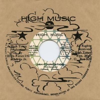 7inch Record ANTHONY CHAMBERS  HIGH TIMES PLAYE  Jah Foundation  Jah Foundation Ver DSRHT706 High MusicDub  1982 Japan Reggae Ska  Dub