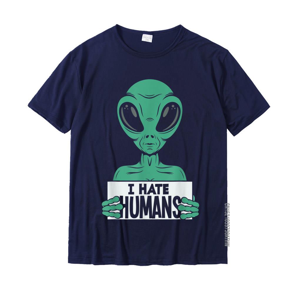 Funny Alien UFO Extraterrestrial I Hate Humans Alien Lover TShirt Top TShirts Discount Group Cotton Men Tees Casual