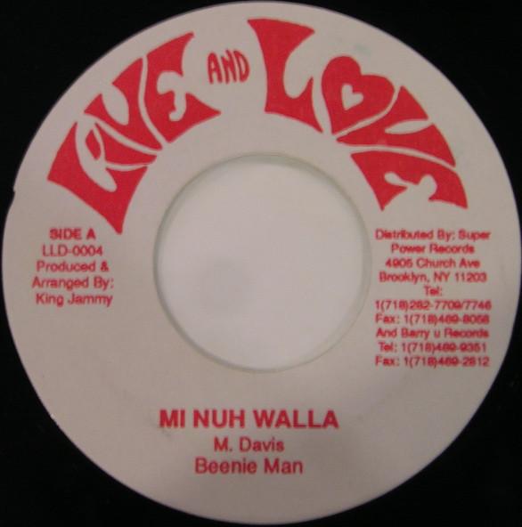 

7-дюймовая пластинка BEENIE MAN - Mi Nuh Walla LLD0004 Живи и люби US Регги, Ска и Даб Б/У