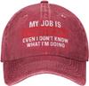 My Job Is Top Secrets Even I Dont Know What Im Doing Hat Unisex Dad Hats Trendy Cap