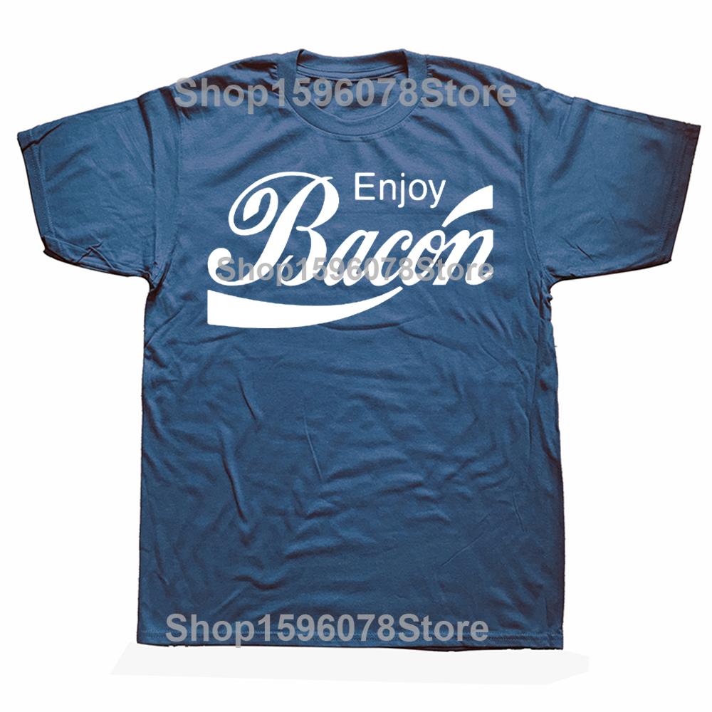 Enjoy Bacon Swag T Shirt English Breakefast Funny Foodie Meat Graphic Cotton Streetwear Kitchen Chef Food Gifts Tshirt Unisex S