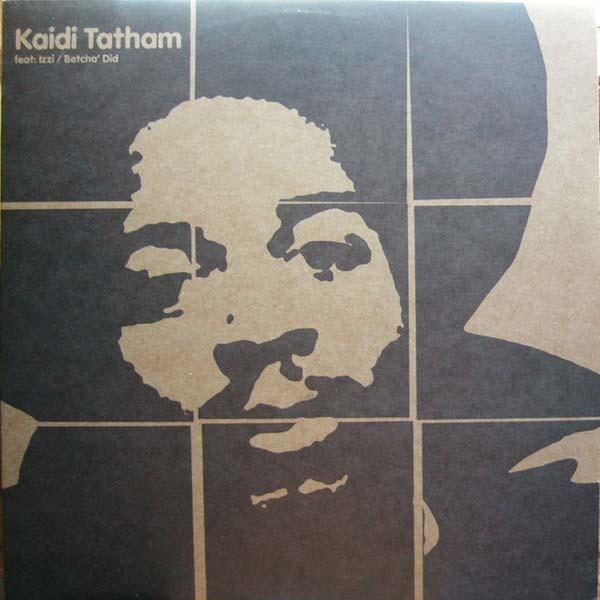 

12inch Record KAIDI TATHAM Betcha Did BS1011 Bitasweet 2001 UK Dance Electronica Used