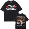 Team Conrad The Summer I Turned Pretty Tshirt Cousins Beach Conrad Fisher T Shirts Unisex Women Fashion Casual Male T Shirt