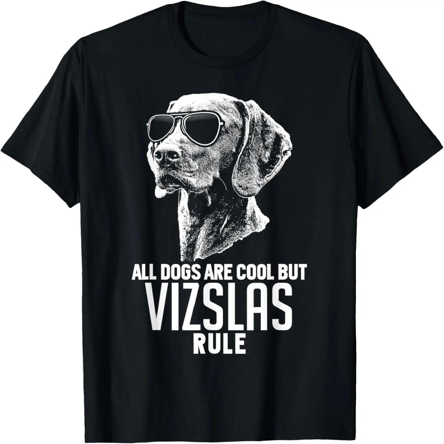 Dogs are Cool But Vizslas Rule Funny T-shirt XXXXXL чёрный