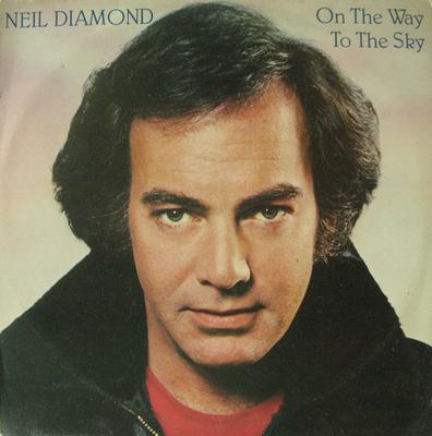 LP Record NEIL DIAMOND  On The Way To The Sky CBS85343 CBS 1981 Holland Pop Used
