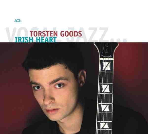 

CD TORSTEN GOODS - Irish Heart ACT97142 ACT 2006 Germany Jazz Used