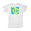 Gift T-Shirt : Be Creative Sign For Artist Painter Pop Art Creativity Colorful
