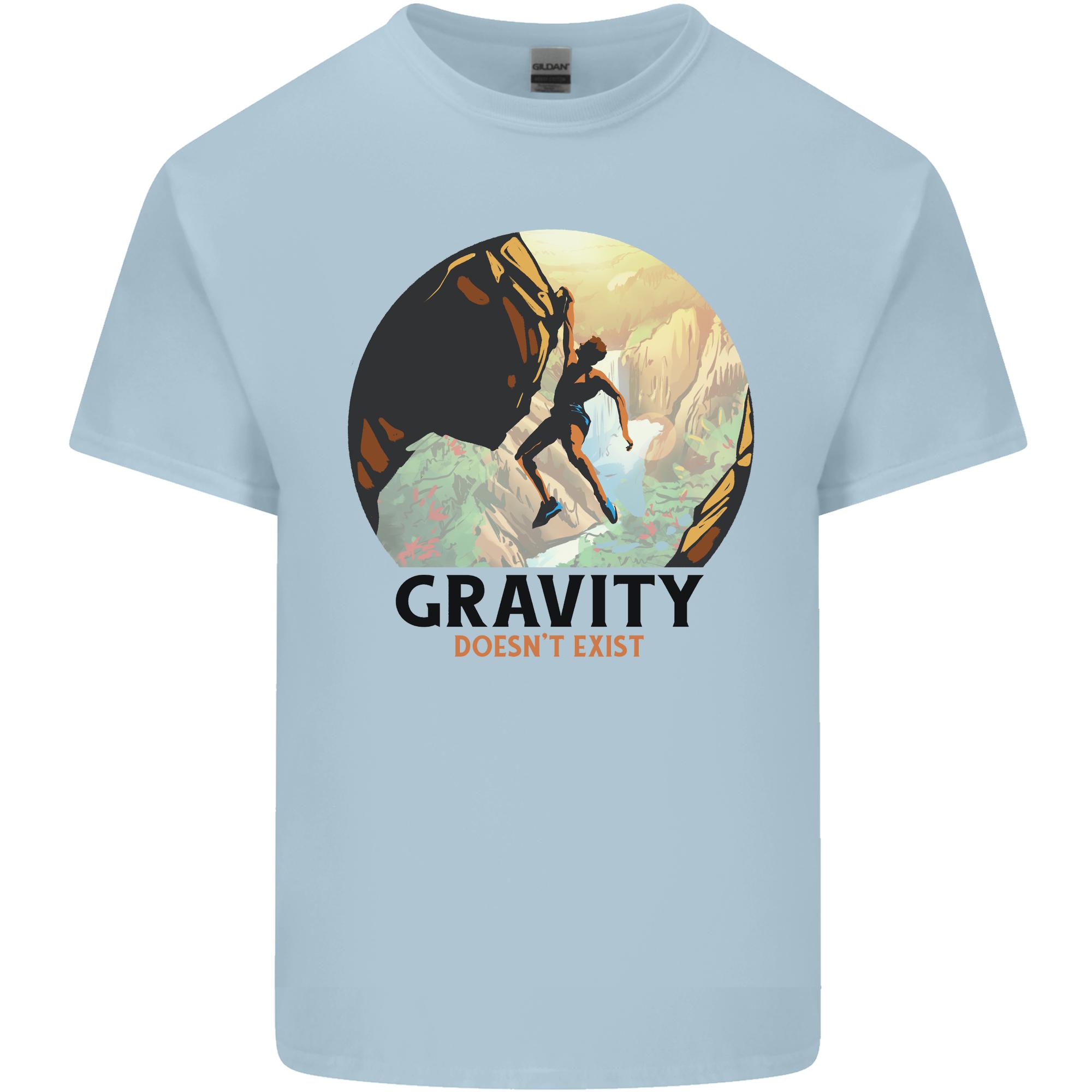Rock Climbing Gravity Doesnt Exist Climber Unisexs Light Cotton TShirt S