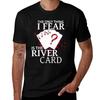 The Only Thing I Fear Is The River TShirt Casual Trendy Short Sleeve TShirt