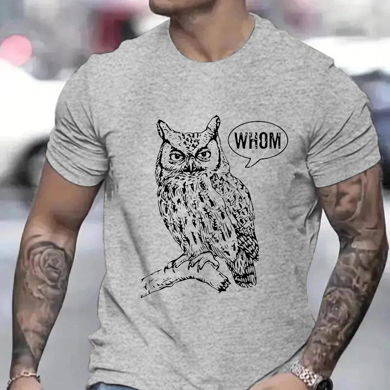 Funny Tees Tshirts for Men Who Whom Owl Tee Clothes Mens Shirt Mens TShirt Short Sleeve Clothing Funny T Shirt Man Tee Shirts