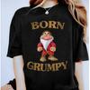 Born Grumpy Seven Dwarfs Full Characters Portrait Shirt