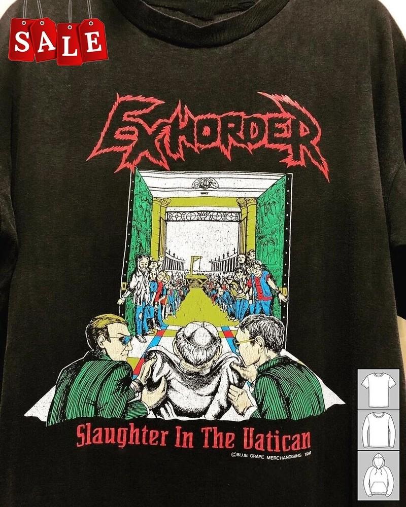 

New Popular Exhorder Slaughter in the Vatican Cotton Unisex S5XL TShirt TH926 Unisex T-Shirt XXXXL