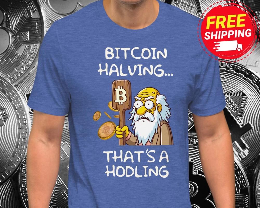 Bitcoin Halving Funny Cartoon Shirt HODLing Bitcoin Miner Shirt Satoshi Crypto Unisex T-Shirt L