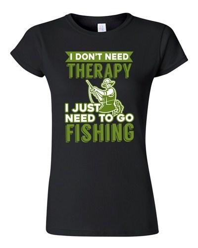 Junior I Don t Need Therapy I Just Need To Go Fishing Fish Funny DT T-Shirt Tee Unisex T-Shirt S
