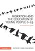 The Migration and the Education of Young People 0-19 : An Introductory Guide Book