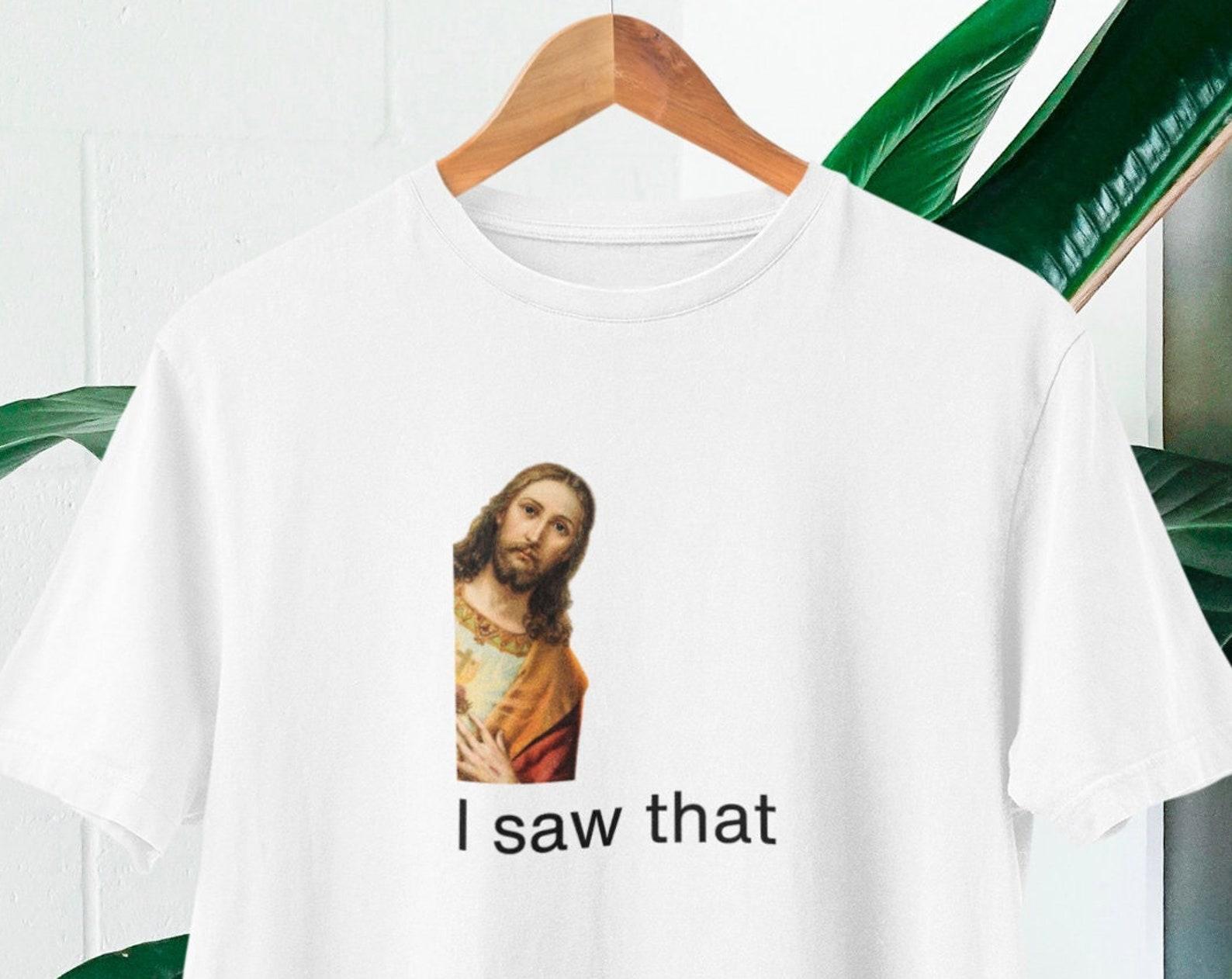 Funny Jesus Meme T-shirt, Christian Humor Tee 4XL