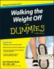 The Walking the Weight Off For Dummies Book