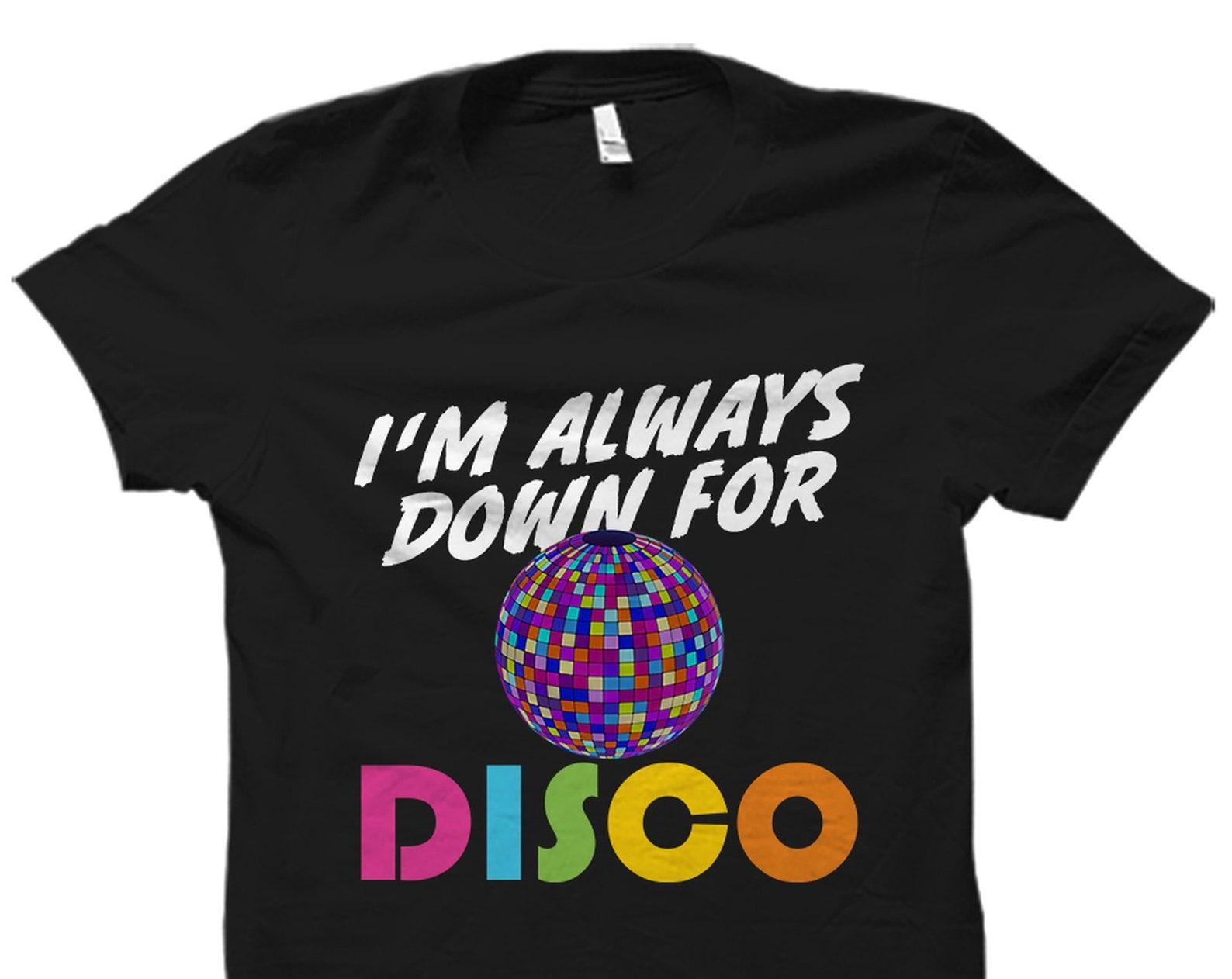 Disco Fan Shirt. Disco Fan Gift. Disco Shirt. Disco Gift. Music Shirt. Music Lover Gift. Disco Lover Shirt. Disco Music #OS4756 M