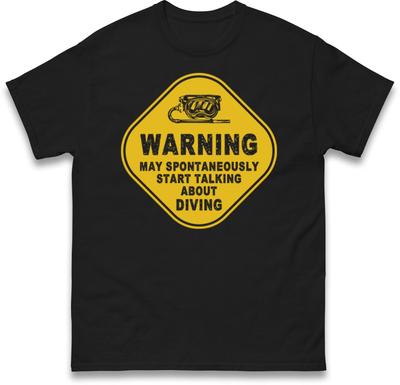Warnung Kann spontan über Tauchen sprechen Herren T-Shirt Damen Oberteile T-Shirts