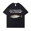 Buy A Unisex Eat Fish He Day Teach Fish Unisex To A Lifetime Funny Meme T Shirt Unisex Casual Cotton Tshirt Unisex Cotton Oversized Tees
