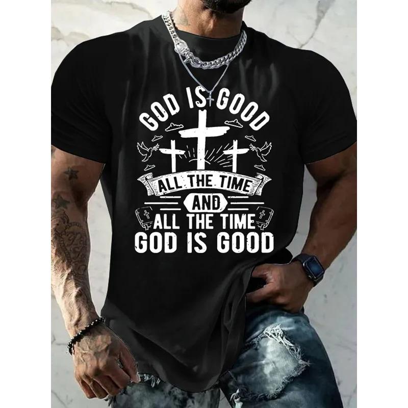 Men's Plus Size Christian Faith T-Shirt- God Is Good Forever, He Is Good All the Time- Cotton Breathable Black with White Cross Print