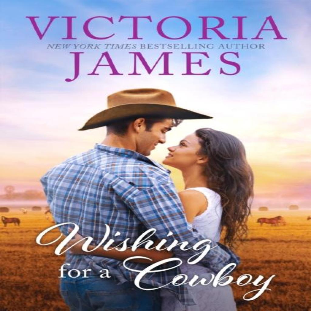 Wishing for a Cowboy by Victoria James Paperback Book 9781682815670