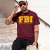 FBI Female Body Inspector T-Shirt Printing Short Sleeve Casual O-Neck T Shirt Sale Clothes 2026 Model