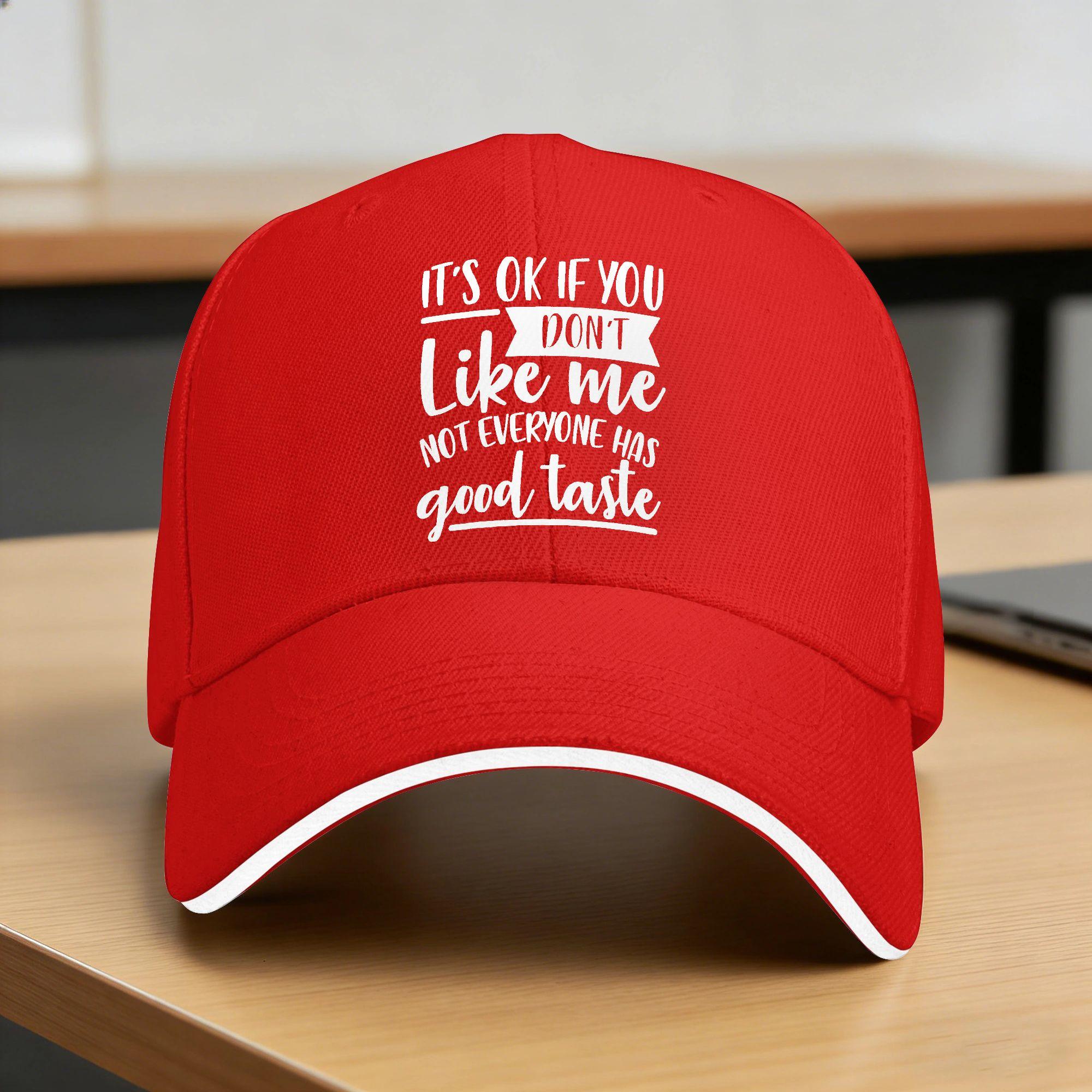 Its Okay If You Dont Like Me Casual Baseball Cap Summer Trucker Hat Wholesale Running Hippie Cute Baseball Caps One Size