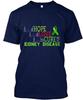 Kidney Disease Awareness TTshirt Made In the USA Size S To 5XL
