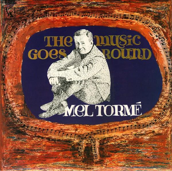 

LP Record MEL TORMÉ - The Music Goes Round LBL83119 Liberty 1968 UK Jazz Used